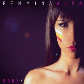 Cover dell'album 'Femmina Alfa' di Baby K