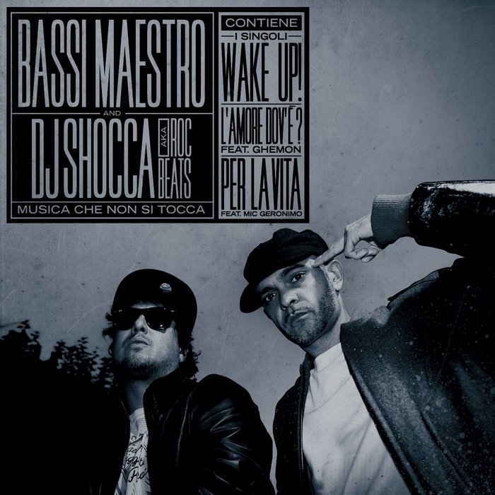 Cover dell'album 'Musica che non si tocca' di Bassi Maestro, DJ Shocca