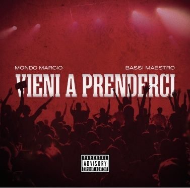 Cover della canzone 'Immortale' di Bassi Maestro, Mondo Marcio