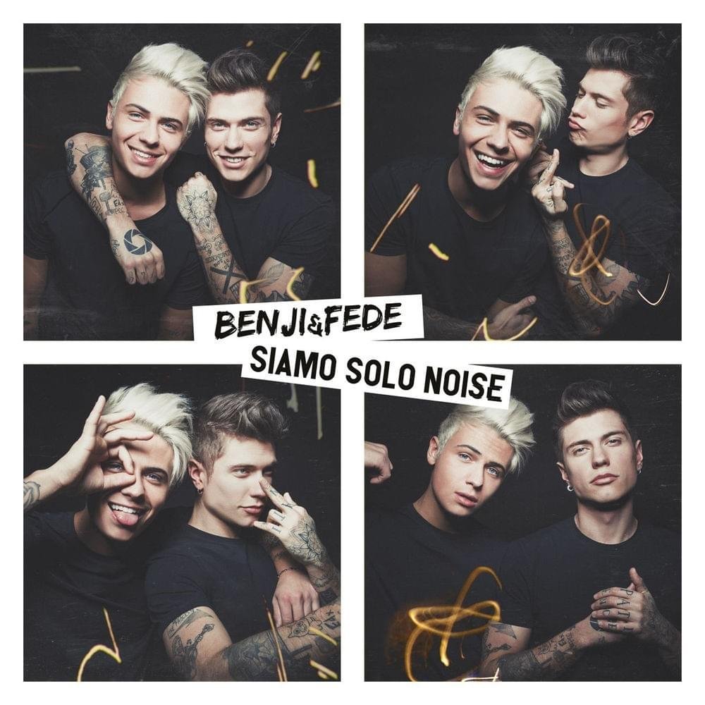 Cover dell'album 'Siamo solo noise' di Benji & Fede