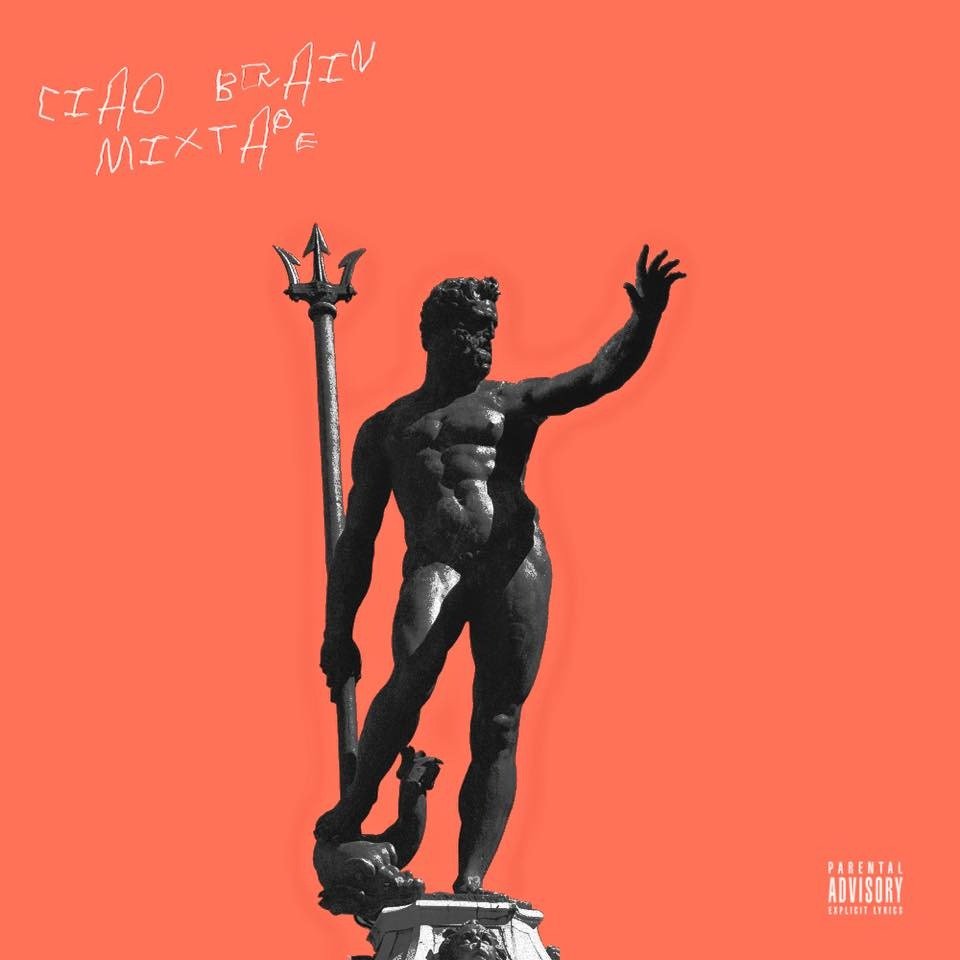 Cover dell'album 'Ciao Brain Mixtape' di Brain (ITA)