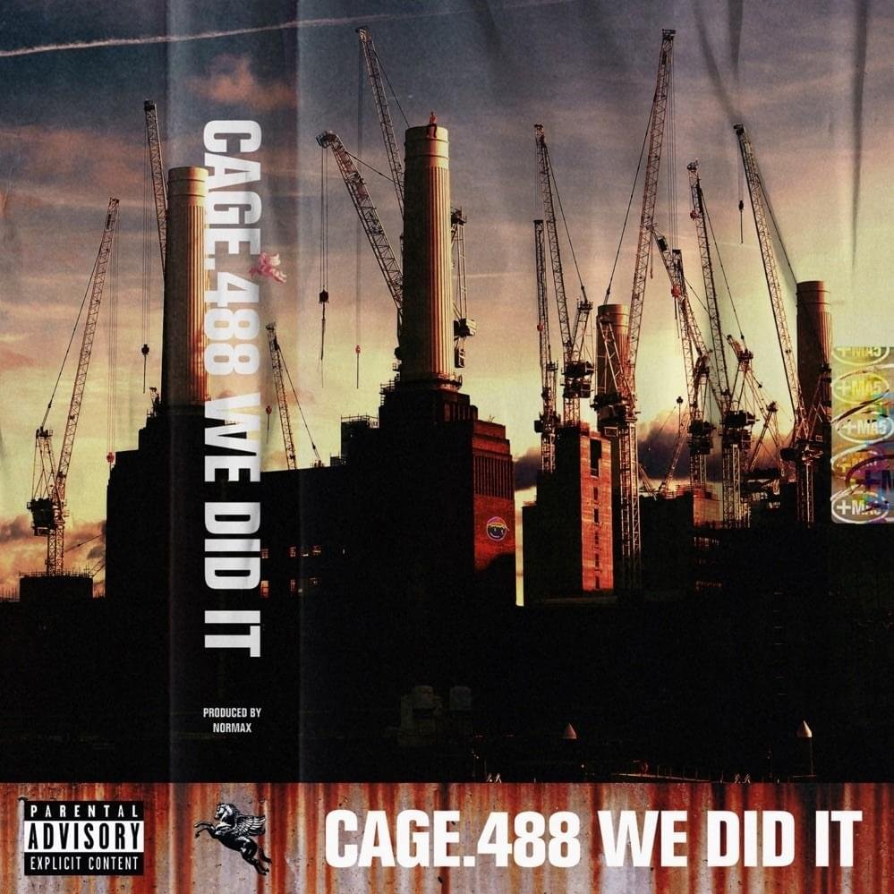 Cover dell'album 'We Did It' di Cage.488