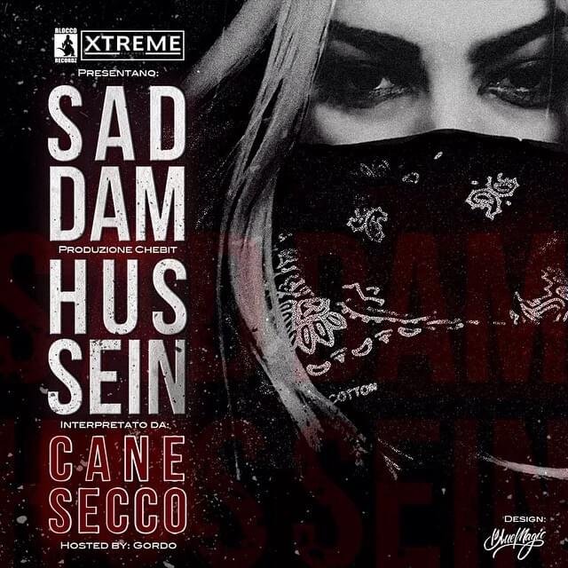 Cover della canzone 'Saddam Hussein' di CaneSecco