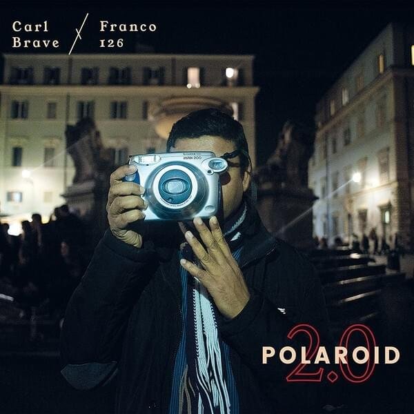 Cover dell'album 'Polaroid 2.0' di Carl Brave x Franco126