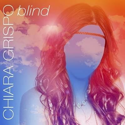 Cover dell'album 'Blind' di Chiara Grispo
