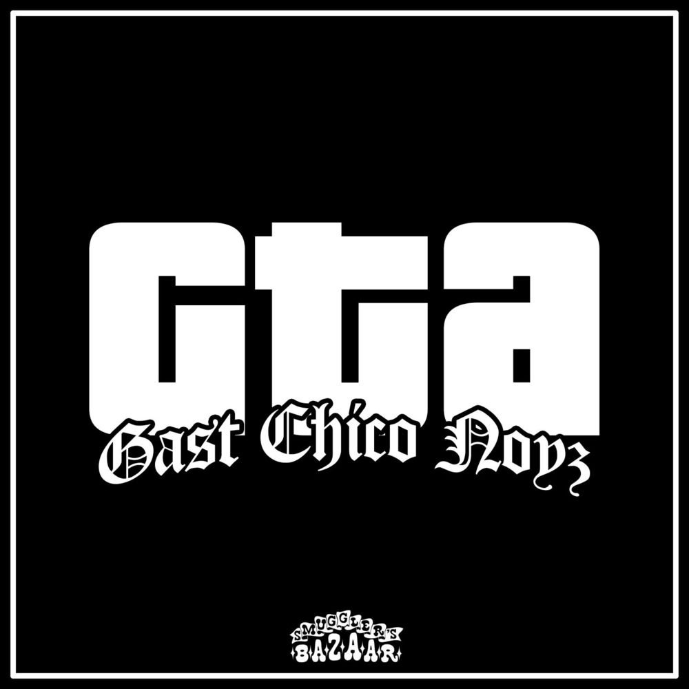 Cover della canzone 'GTA' di Chicoria, Gast ft. Noyz Narcos