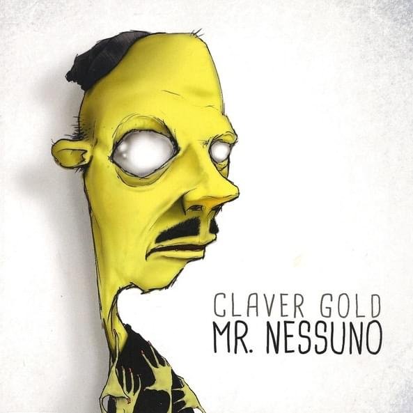 Cover dell'album 'Mr. Nessuno' di Claver Gold