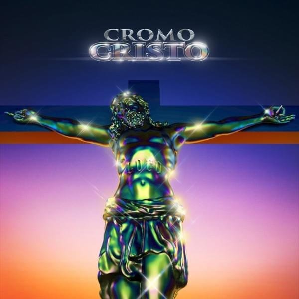 Cover della canzone 'Cristo' di Cromo