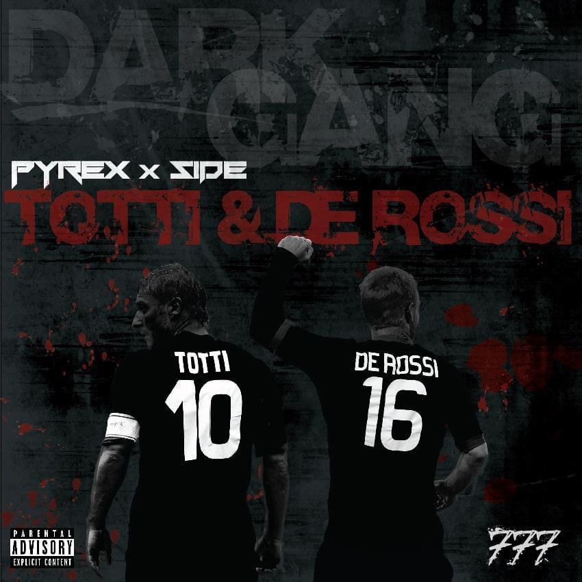Cover della canzone 'Totti e De Rossi' di Dark Polo Gang
