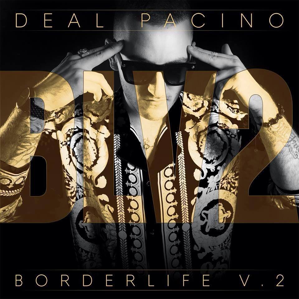 Cover dell'album 'Borderlife vol. 2' di Deal Pacino