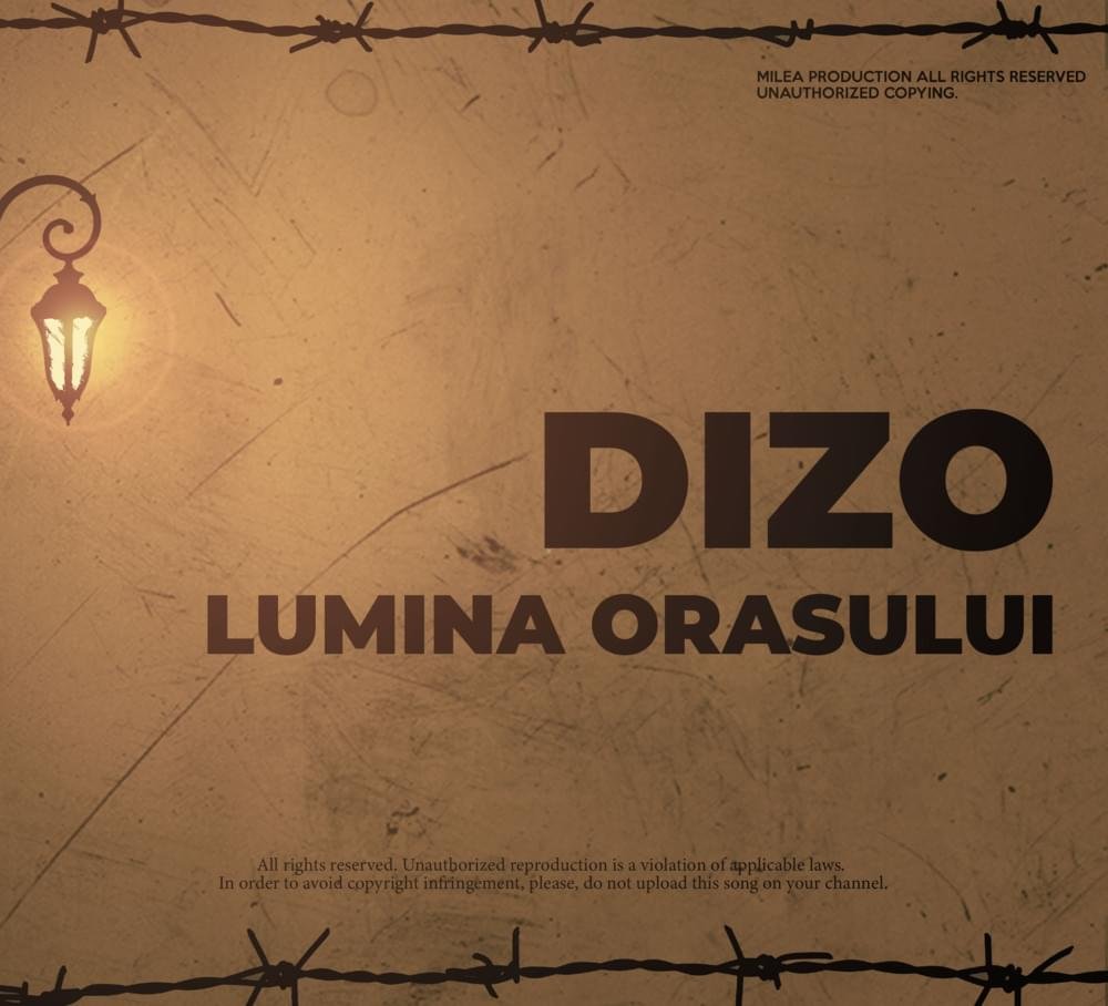 Cover della canzone 'LUMINA ORASULUI' di Dizo