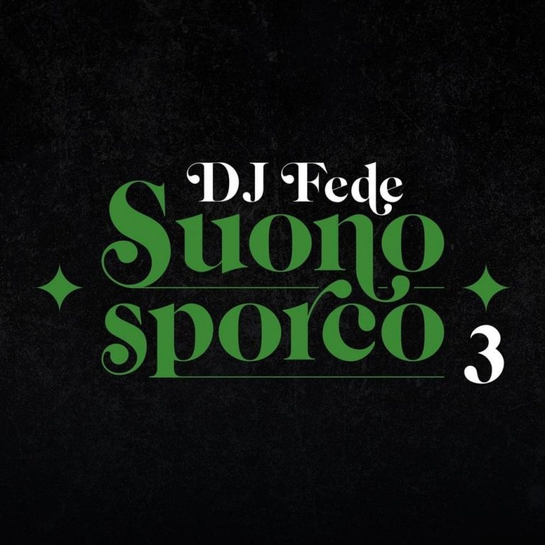 Cover dell'album 'Suono sporco 3' di DJ Fede