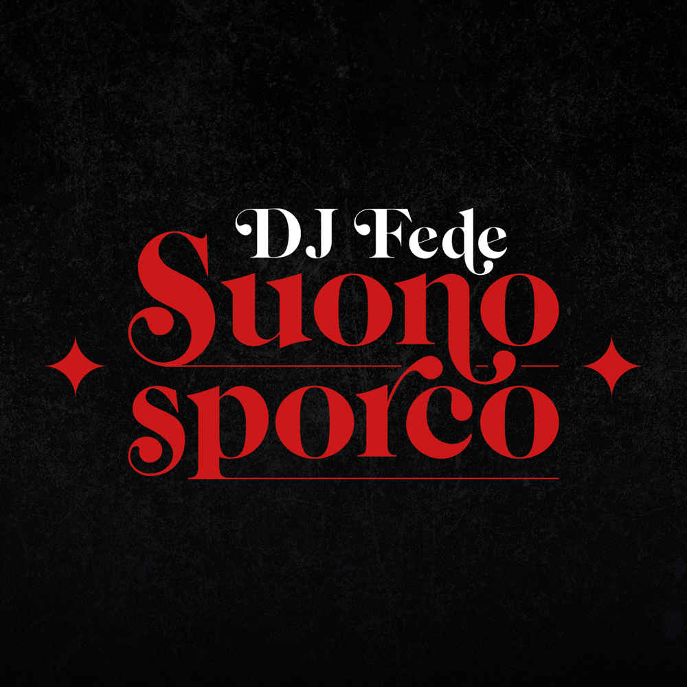 Cover dell'album 'Suono sporco' di DJ Fede