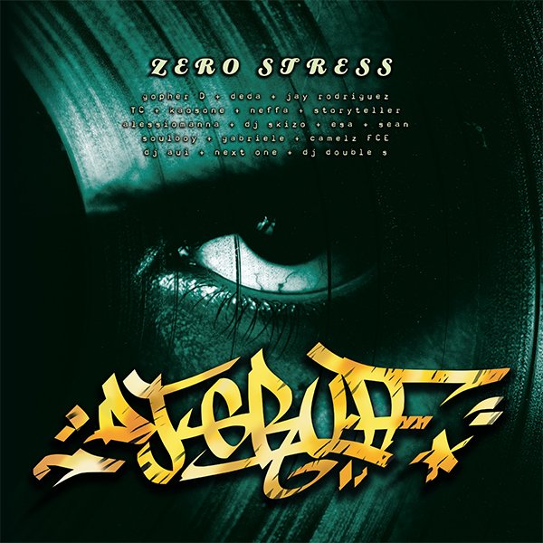 Cover dell'album 'Zero Stress' di DJ Gruff