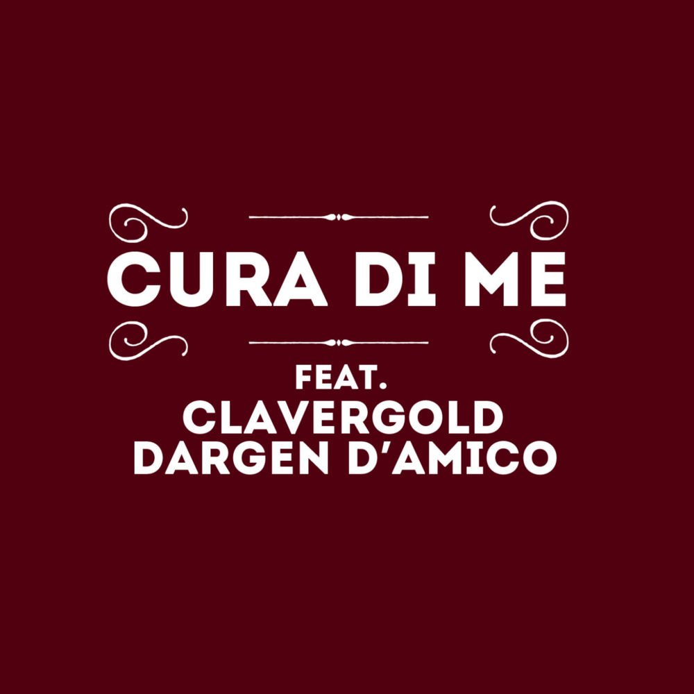 Cover della canzone 'Cura di me' di Dutch Nazari ft. Claver Gold, Dargen D’Amico