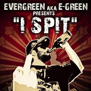 Cover dell'album 'I SPIT vol. 0' di Egreen