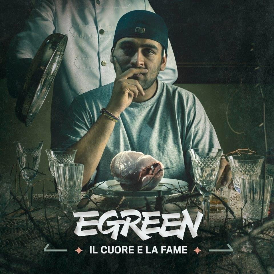 Cover dell'album 'Il Cuore e la Fame' di Egreen