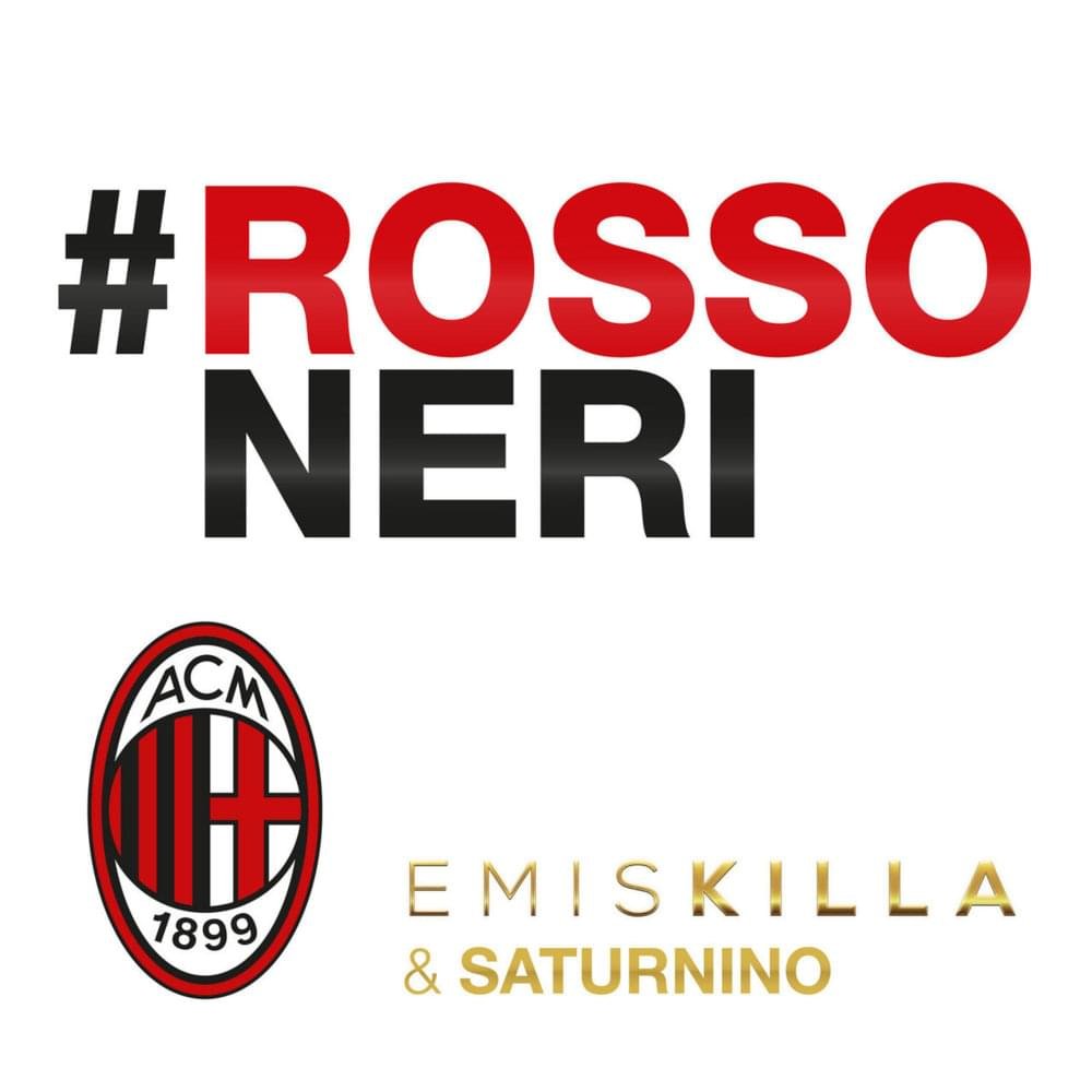 Cover della canzone '#Rossoneri' di Emis Killa ft. Saturnino
