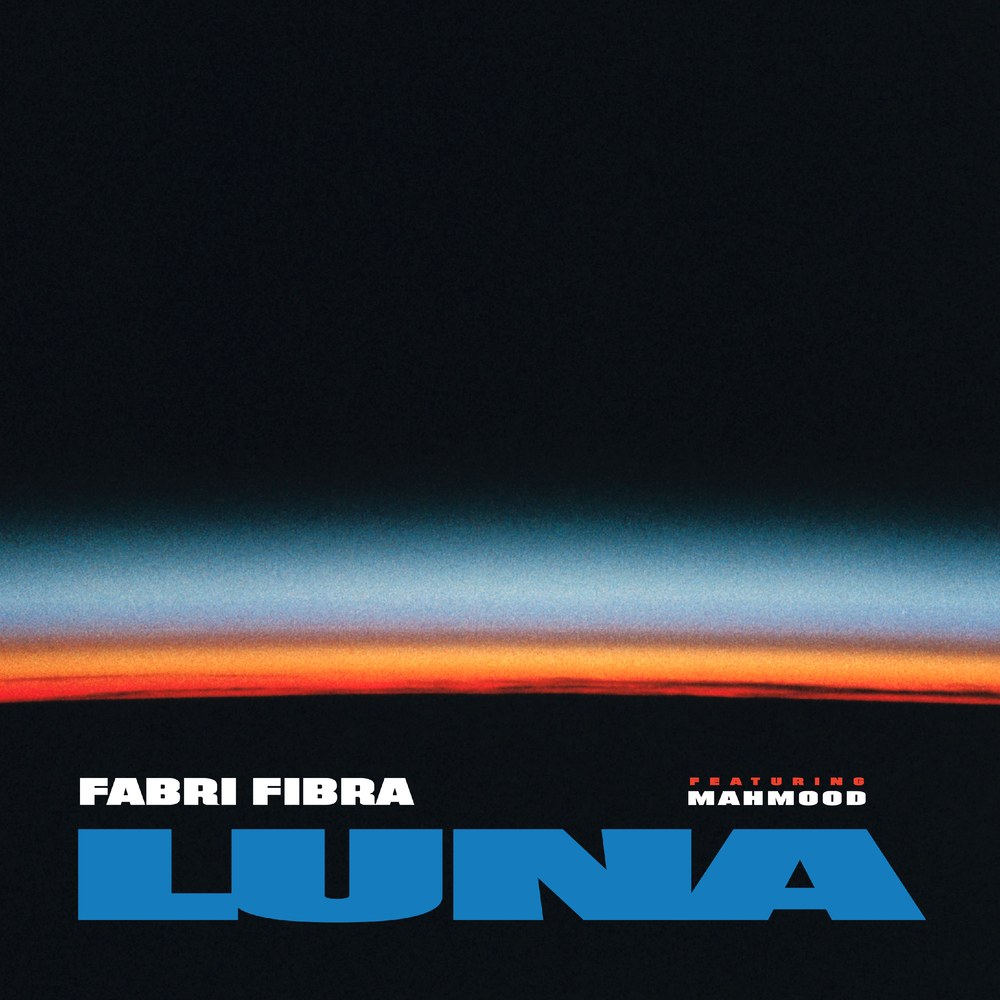 Cover della canzone 'Luna' di Fabri Fibra ft. Mahmood