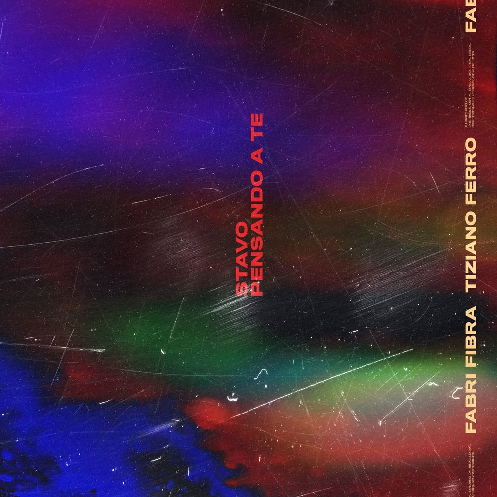 Cover della canzone 'Stavo Pensando A Te (Re-Edit)' di Fabri Fibra ft. Tiziano Ferro