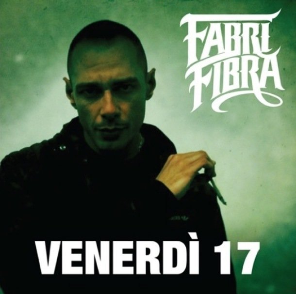 Cover dell'album 'Venerdì 17' di Fabri Fibra