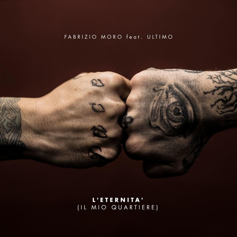 Cover della canzone 'L’eternità (Il mio quartiere)' di Fabrizio Moro ft. Ultimo
