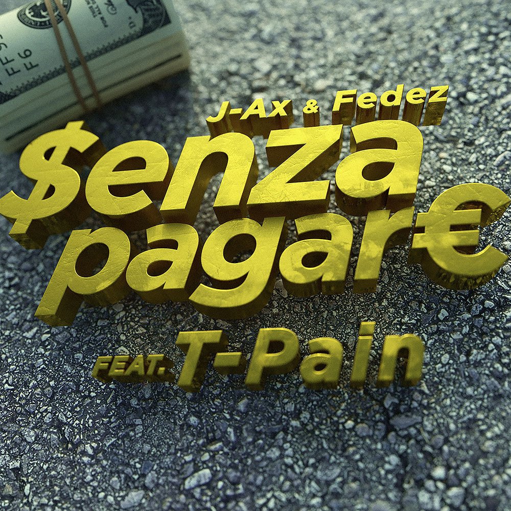 Cover della canzone 'Senza pagare VS T-Pain' di Fedez, J-Ax ft. T-Pain