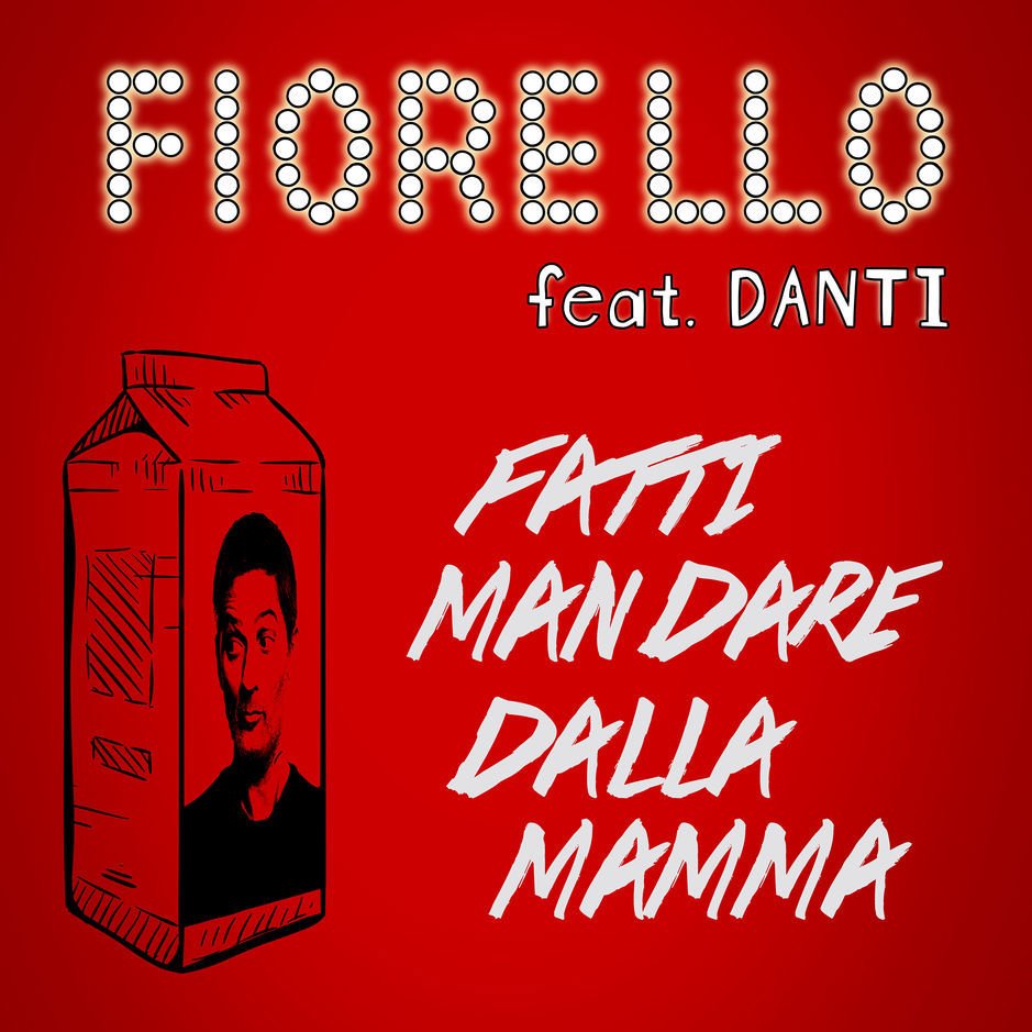 Cover della canzone 'Fatti mandare dalla mamma (Remix)' di Fiorello ft. Danti