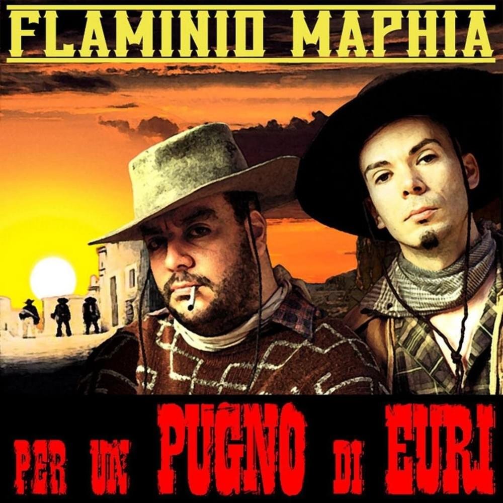 Cover dell'album 'Per Un Pugno Di Euri' di Flaminio Maphia