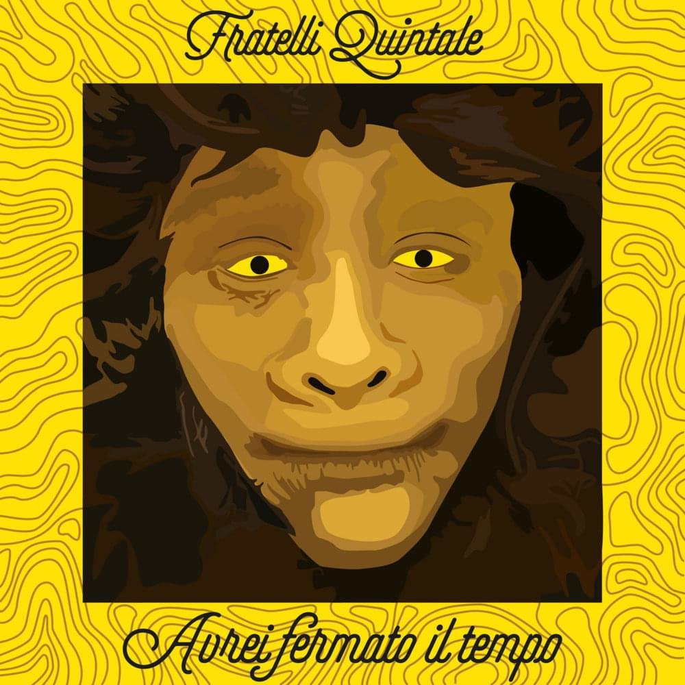 Cover della canzone 'Avrei fermato il tempo' di Fratelli Quintale