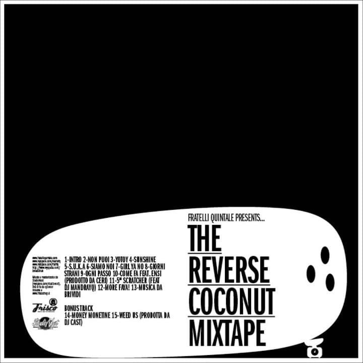 Cover dell'album 'The Reverse Coconut Mixtape' di Fratelli Quintale