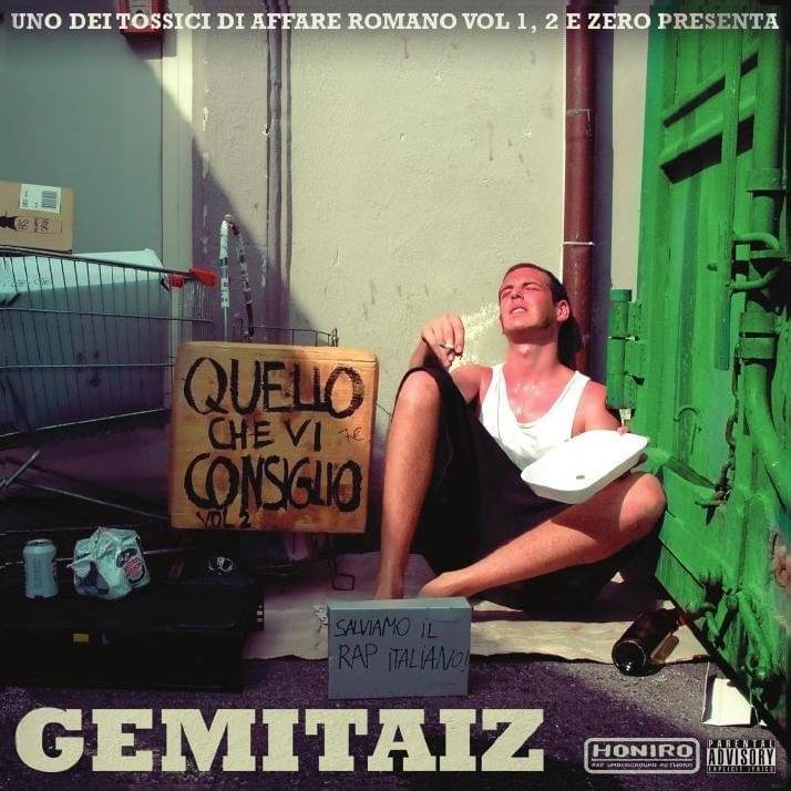 Cover dell'album 'Quello Che Vi Consiglio Vol. 2' di Gemitaiz