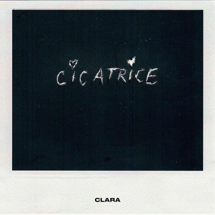Cover della canzone 'CLARA - Cicatrice (English Translation)' di Genius English Translations