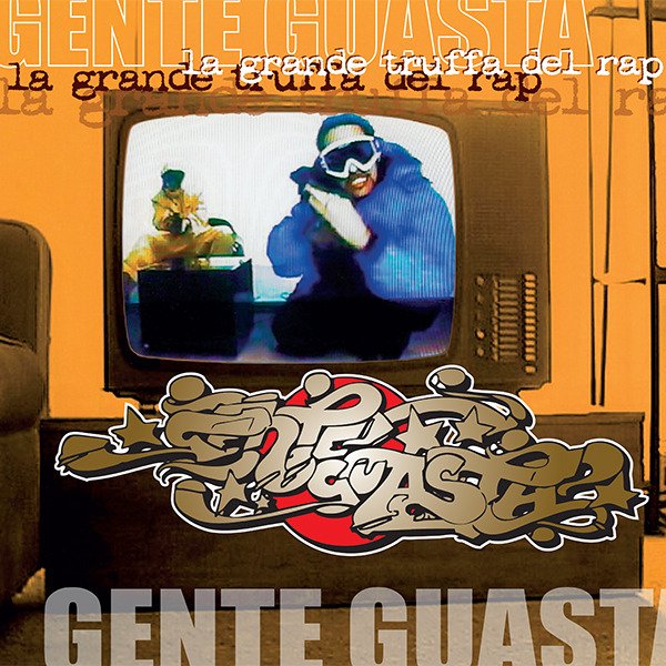 Cover della canzone 'La Grande Truffa del Rap' di Gente Guasta ft. Fabri Fibra, Nesli