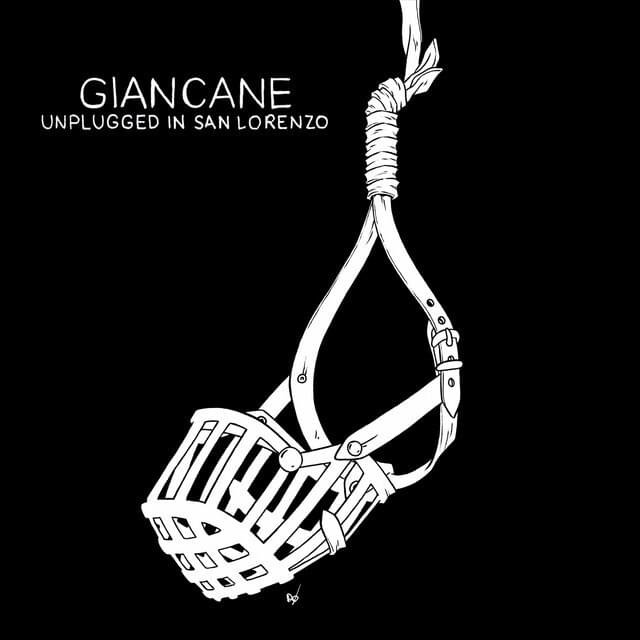 Cover dell'album 'Unplugged in San Lorenzo' di Giancane