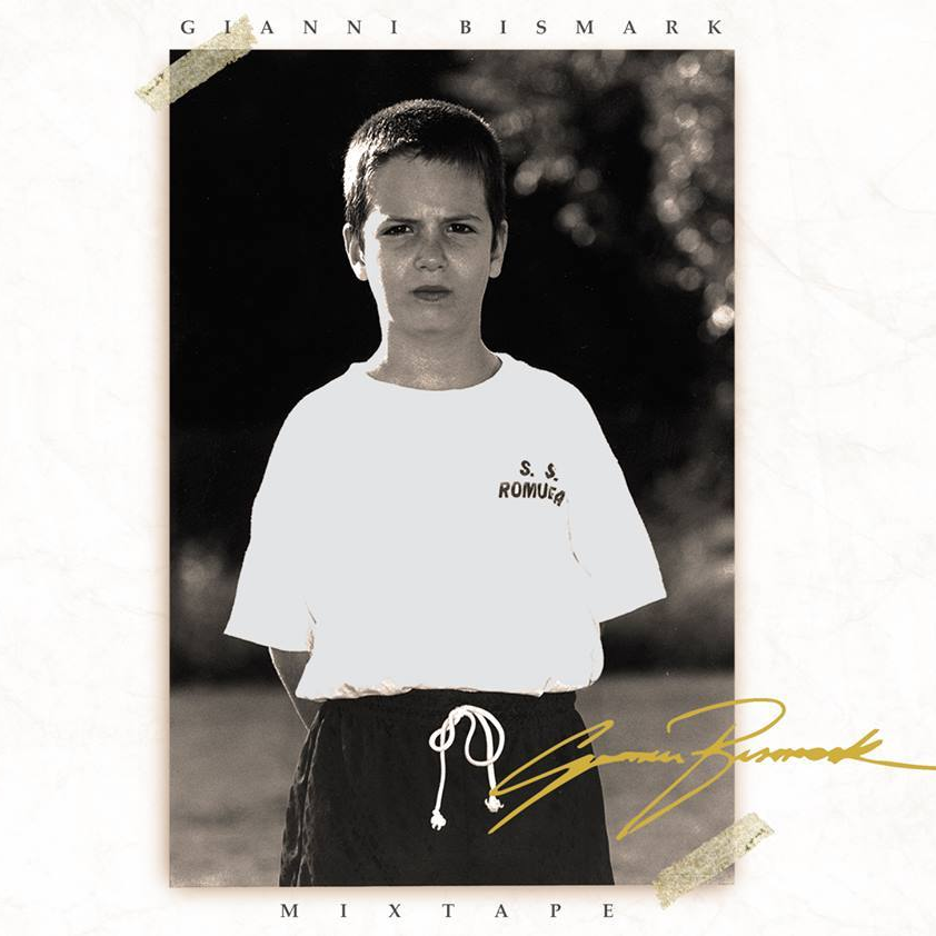 Cover dell'album 'Gianni Bismark Mixtape' di Gianni Bismark