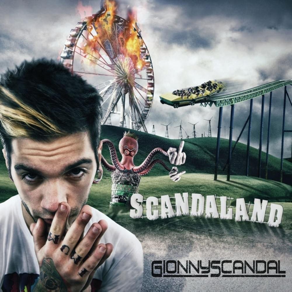 Cover dell'album 'Scandaland' di GionnyScandal