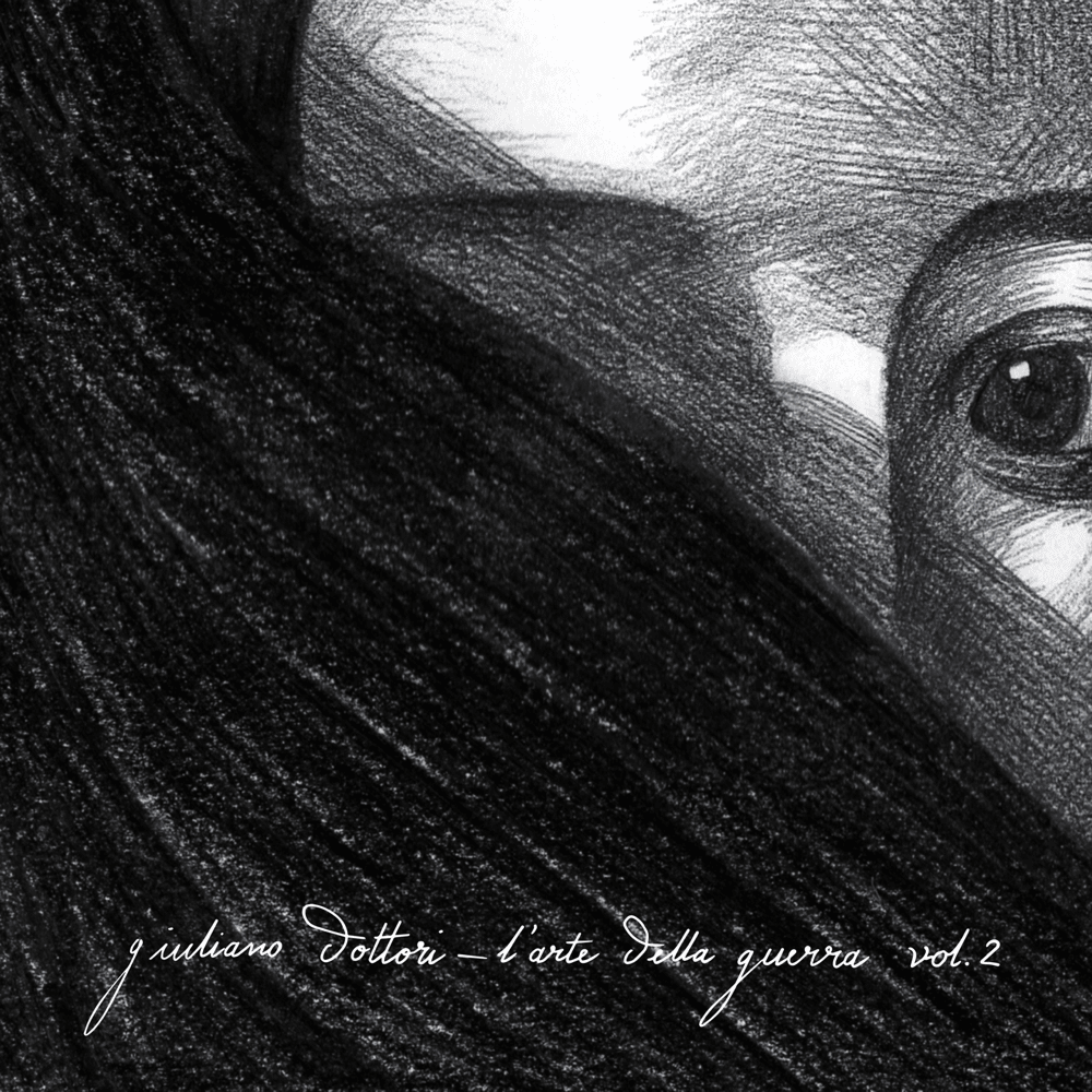 Cover dell'album 'L’arte della guerra, Vol. 2' di Giuliano Dottori