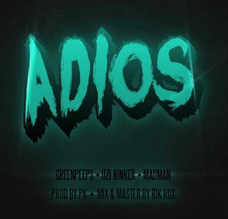 Cover della canzone 'Adios' di Green Peeps (ITA) ft. MadMan, Uzi Junkana