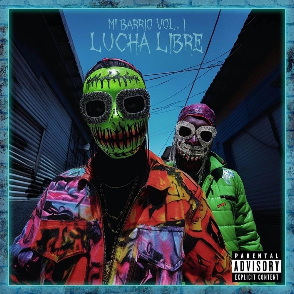 Cover dell'album 'MI.BARRIO VOL. I - Lucha Libre' di Hell Raton