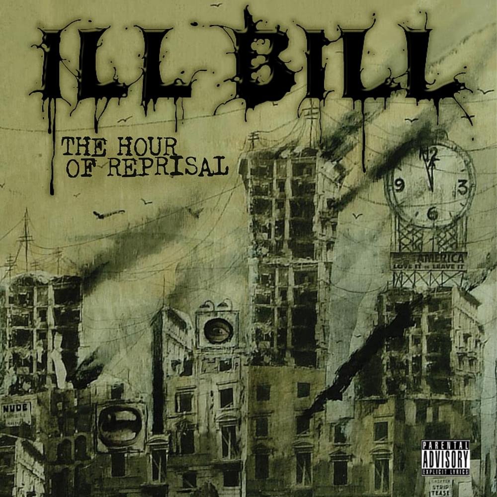 Cover della canzone 'War Is My Destiny' di ILL BILL