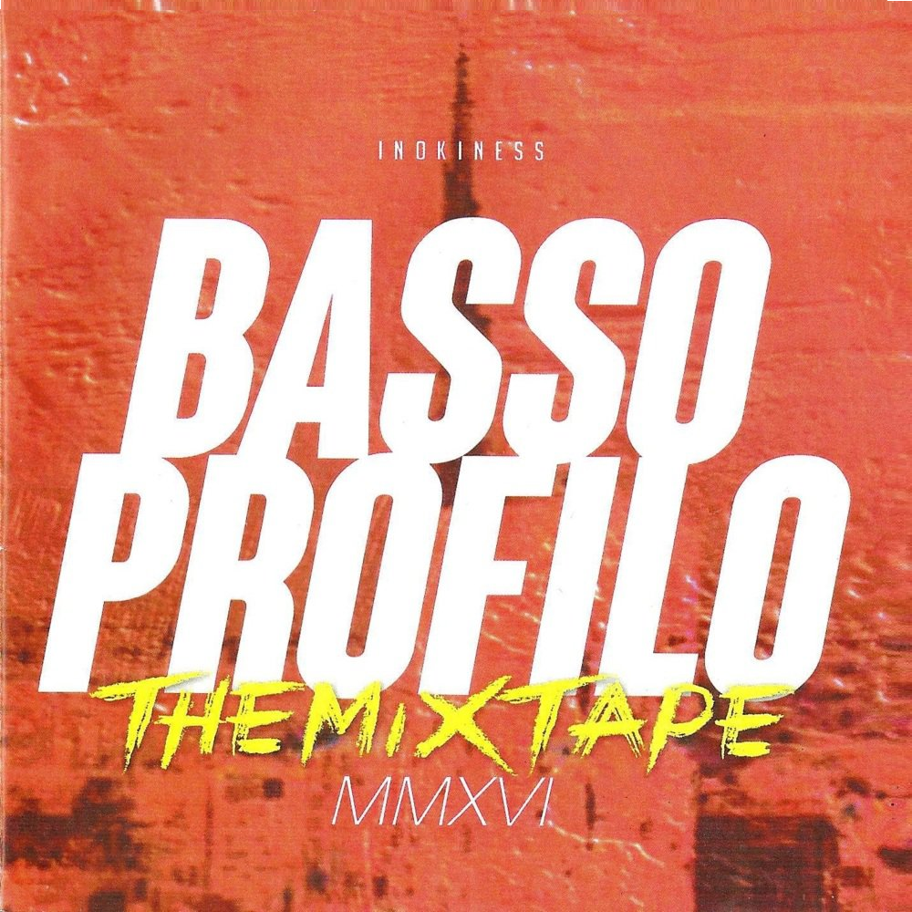 Cover dell'album 'Basso Profilo - The Mixtape MMXVI' di Inoki