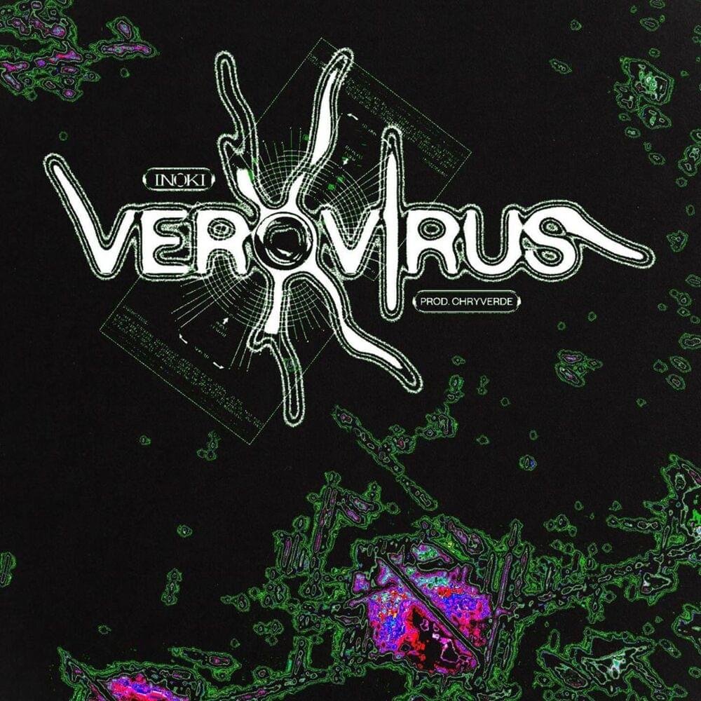 Cover della canzone 'VEROVIRUS' di Inoki
