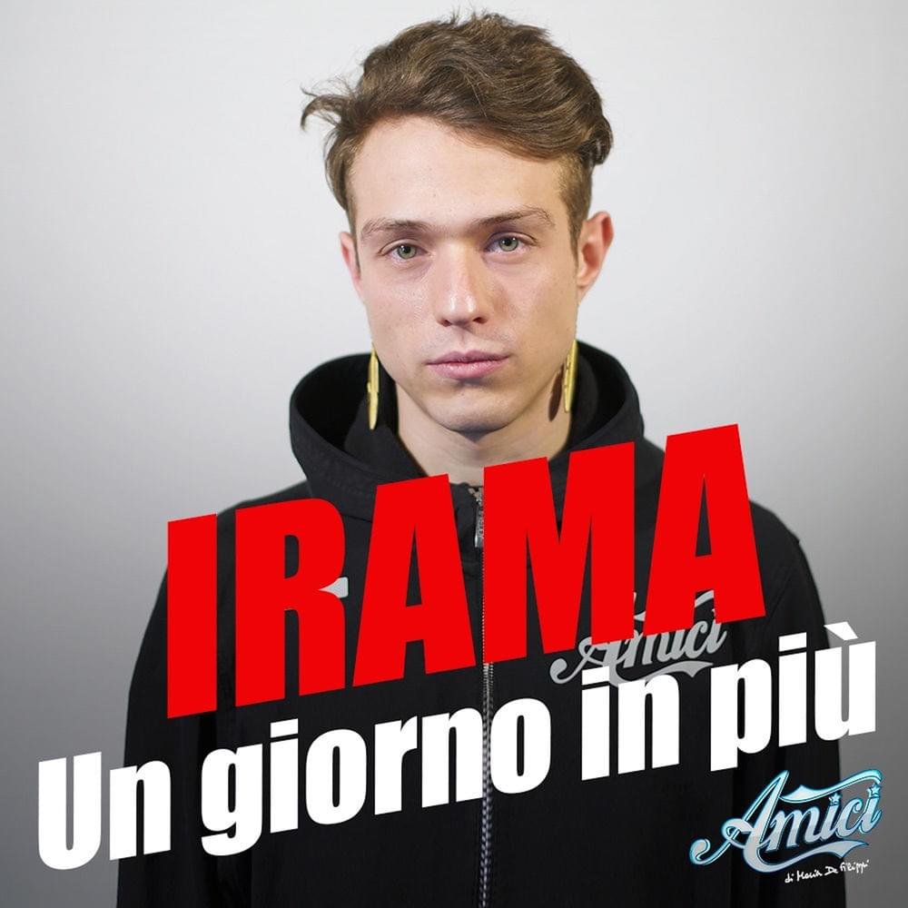 Cover della canzone 'Un giorno in più' di Irama