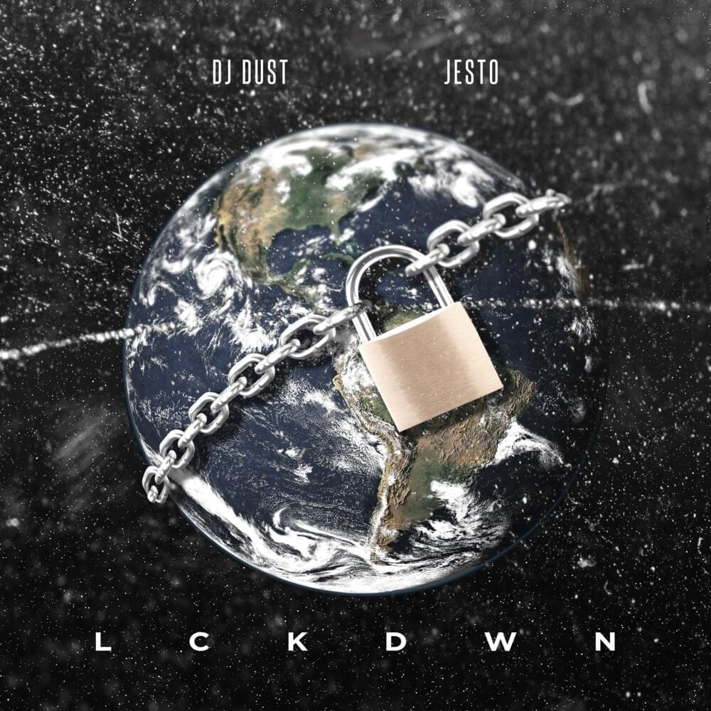 Cover dell'album 'LCKDWN' di Jesto, DJ Dust