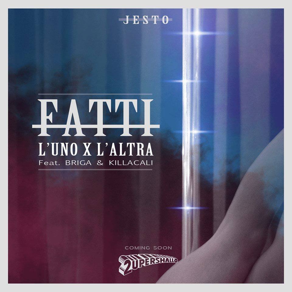 Cover della canzone 'Fatti l’uno x l’altra' di Jesto