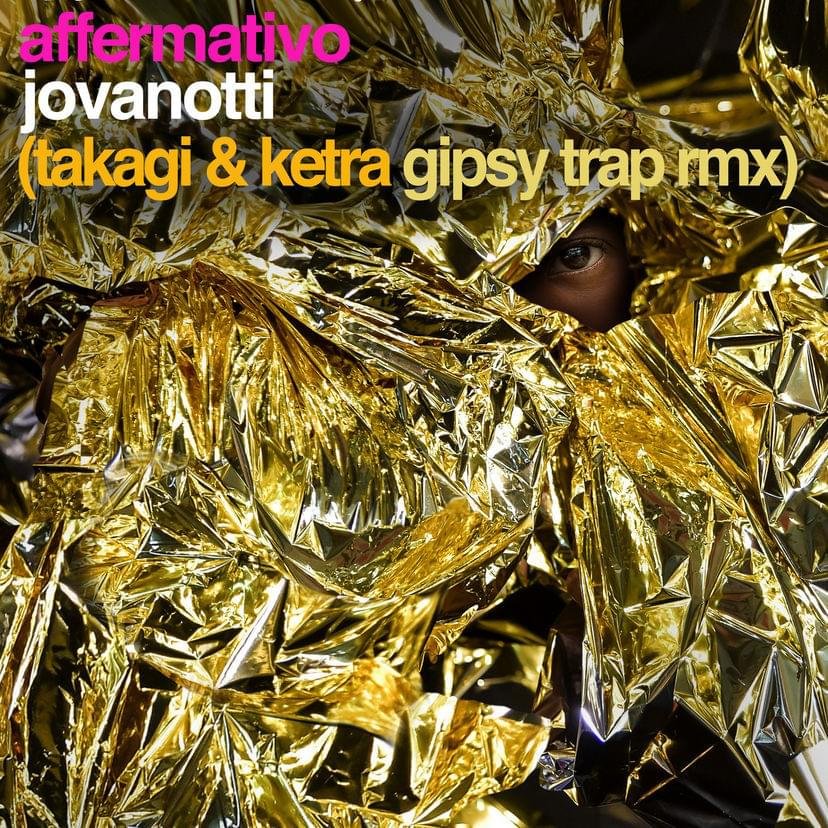 Cover della canzone 'Affermativo (Takagi & Ketra Gipsy Trap Remix)' di Jovanotti