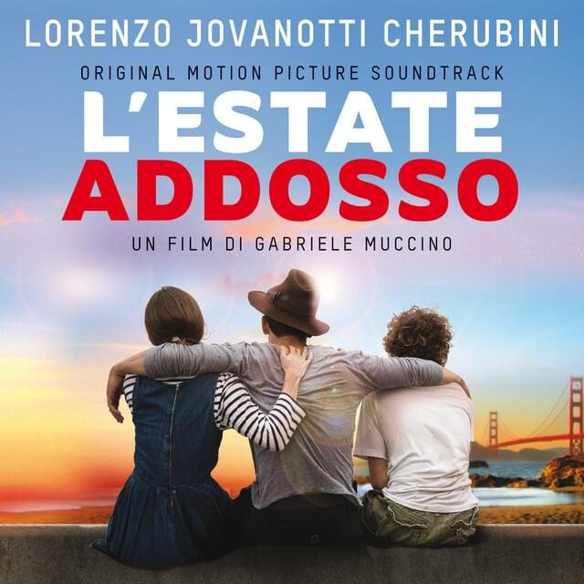 Cover dell'album 'L’estate addosso (Original Motion Picture Soundtrack)' di Jovanotti