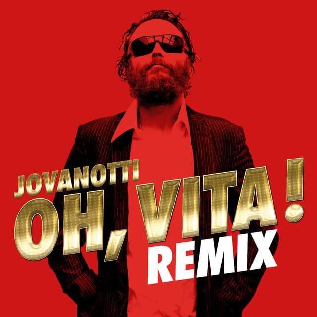 Cover della canzone 'Oh, Vita! (Cor Veleno Remix)' di Jovanotti ft. Cor Veleno