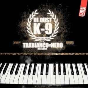 Cover dell'album 'Tra Bianco e Nero' di K-9 (ITA), DJ Dust